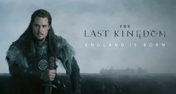 The Last Kingdom Poster